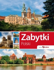 Zabytki Polski - Opracowanie zbiorowe
