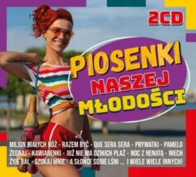 Piosenki naszej młodości 2CD - Opracowanie zbiorowe