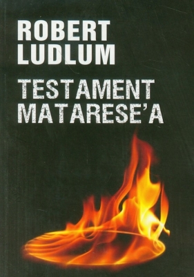 Testament Mataresea - Ludlum Robert