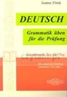 Deutsch Grammatik uben fur die Prufung Flinik Joanna