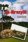 Z Polski do Brazylii