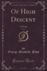 Of High Descent, Vol. 3