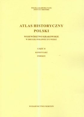 Atlas historyczny Polski w drugiej połowie XVI wieku