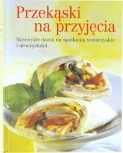 Przekąski na przyjęcia - Opracowanie zbiorowe