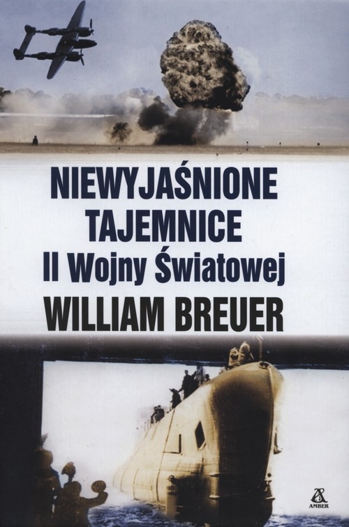 Niewyjaśnione tajemnice II wojny światowej