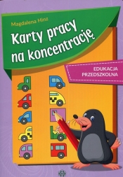 Karty pracy na koncentrację Edukacja przedszkolna - Magdalena Hinz