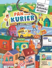 Pan kurier i jego praca - Paulina Płatkowska