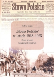 Słowo Polskie w latach 1918-1928