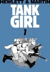 Tank Girl 1 - Martin Alan, Hewlett Jamie