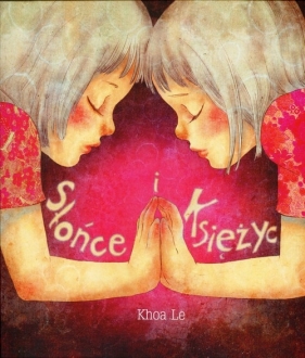 Słońce i Księżyc - Le Khoa