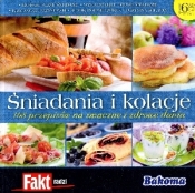 niadania i kolacje. 108 przepisów na smaczne i zdrowe dania. Fakt radzi 4/2012 - Opracowanie zbiorowe