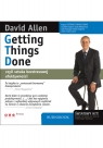 Getting Things Done czyli sztuka bezstresowej efektywności Allen David