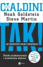 TAK! 60 sekretów nauki perswazji. Sztuka przekonywania i wywierania wpływu - Noah Goldstein, Robert Cialdini, Steve Martin