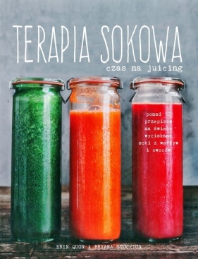 Terapia sokowa - Erin Quon, Briana Stockton