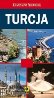 Turcja Kieszonkowy przewodnik - Anna Olej-Kobus, Krzysztof Kobus