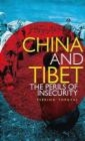 China and Tibet Tsering Topgyal