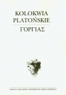 Kolokwia Platońskie Gorgiasz