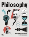 Philosophy A Complete Course. Master the Essentials in Simple Steps Opracowanie zbiorowe
