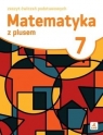 Matematyka SP 7 Z plusem ćwiczenia podstawowe Jacek Lech