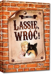 Lassie, wróć! - Eric Knight