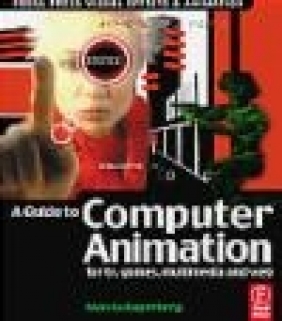 Guide to Computer Animation