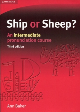 Ship or Sheep? An intermediate pronunciation course - Ann Baker