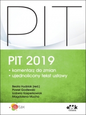 PIT 2019 komentarz do zmian - Paweł Godlewski, Magdalena Mucha