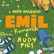 Emil kanarek i rudy pies - Krajewska Marta