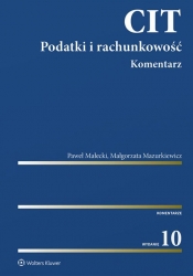 CIT Podatki i rachunkowość Komentarz - Mazurkiewicz Małgorzata, Małecki Paweł