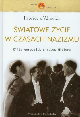 Światowe życie w czasach nazizmu - Almeida Fabrice