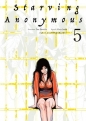 Starving Anonymous. Tom 5 - Yuu Kuraishi