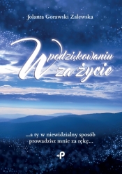 W podziękowaniu za życie
