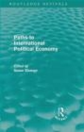 Paths to International Political Economy Susan Strange