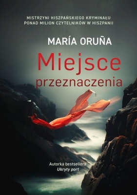 Miejsce przeznaczenia - Maria Oruna