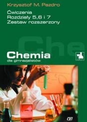 Chemia dla gimnazjalistów. Ćwiczenia rozdziały 5, 6, 7 - Pazdro Krzysztof M.
