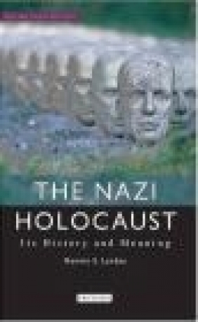 The Nazi Holocaust Ronnie Landau