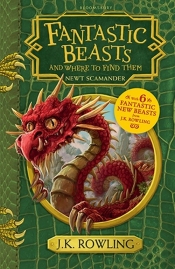 Fantastic Beasts and Where to Find Them - J.K. Rowling