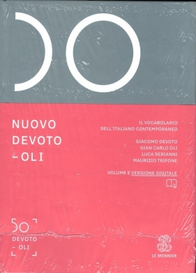 Nuovo Devoto-oli Il vocabolario dell'italiano contemporaneo - Devoto Giacomo, Oli Gian Carlo, Serianni Luca, Tifone Maurizio