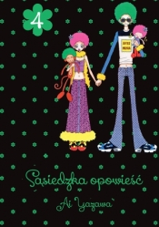 Sąsiedzka Opowieść. Tom 4 - Ai Yazawa