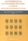 Kraje rozwijające się Azji Południowo Wschodniej i ich wpływ na rozwój