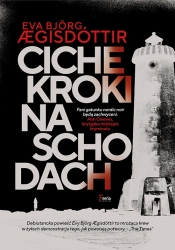 Ciche kroki na schodach - Eva Björg Ægisdóttir