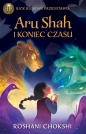 Aru Shah i koniec czasu wyd.2 - Roshani Chokshi