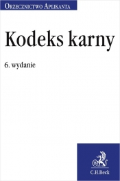 Kodeks karny Orzecznictwo Aplikanta