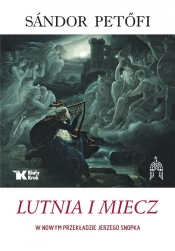 Lutnia i Miecz - Sandor Petofi