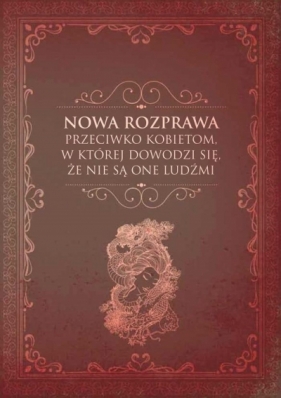 Nowa rozprawa przeciwko kobietom.. - Monika Malinowska