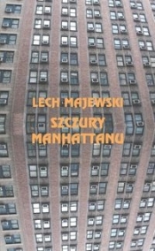 Szczury Manhattanu - Majewski Lech