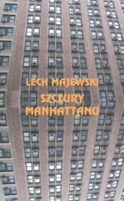 Szczury Manhattanu - Lech Majewski