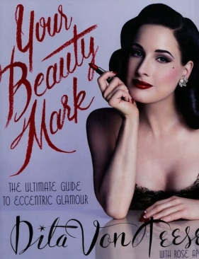 Your Beauty Mark - Von Teese Dita<br />