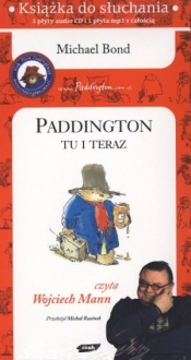 CD MP3 PADDINGTON TU I TERAZ (3 CD AUDIO+1 CDMP3) TW - Michael Bond