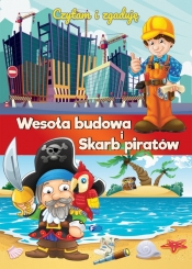 Czytam i zgaduję Wesoła budowa i Skarb piratów